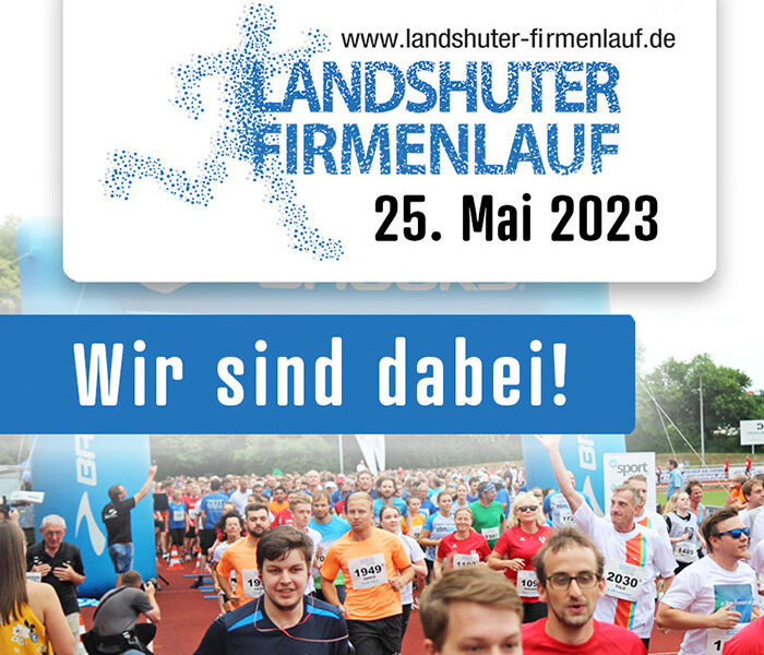 kanzlei-zeindl-landshuter-firmenlauf Ankündigung für den Landshuter Firmenlauf am 25. Mai 2023 mit dem Schriftzug ‚Wir sind dabei!‘. Im Hintergrund laufen zahlreiche Teilnehmer auf einer Laufbahn